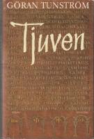 Tjuven : roman