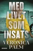 Med livet som insats