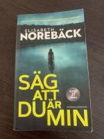 S&auml;g att du &auml;r min