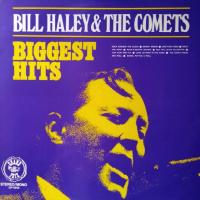 BIGGEST HITS Bill Haley & The Comets