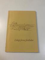 L&auml;ngs forna f&auml;rdleder