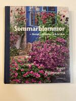 Sommarblommor - f&ouml;rnya i rabatter och krukor