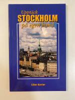 Stockholm p&aring; egen hand