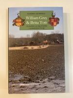 William Grey och Brita Tott : en ber&auml;ttelse om krig och k&auml;rlek i stormaktstidens Sverige
