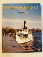 Sj&ouml;fartsminnen 1 : minnen av &aring;ngb&aring;tar 1937-2008
