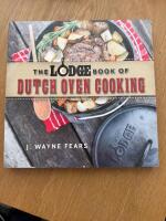 The Lodge Book of Dutch Oven Cooking