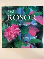 Med rosor som inspiration