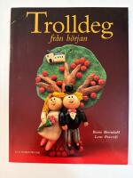Trolldeg fr&aring;n b&ouml;rjan