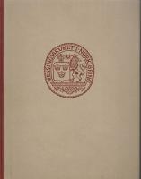 HOLMEN&Ouml;DEN UNDER FYRA SEKEL. Studier i Holmens Bruks historia