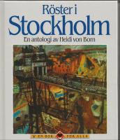 R&ouml;ster i Stockholm : en antologi
