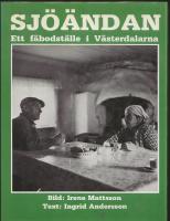 Sj&ouml;&auml;ndan : ett f&auml;bodst&auml;lle i V&auml;sterdalarna