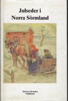 Julseder i norra S&ouml;rmland