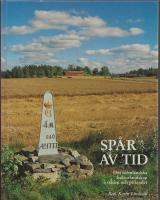 Sp&aring;r av tid : om s&ouml;rml&auml;ndska kulturlandskap i staden och p&aring; landet