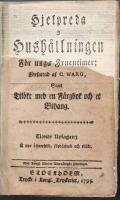 HJELPREDA I HUSH&Aring;LLNINGEN f&ouml;r unga fruntimmer. Samt med en f&auml;rgbok och et Bihang