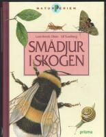 Sm&aring;djur i skogen