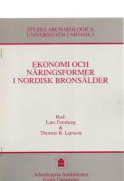 Ekonomi och n&auml;ringsformer i nordisk br&aring;ns&aring;lder