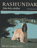 Rashundar fr&aring;n hela v&auml;rlden