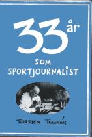 33 &aring;r som sportjournalist