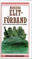 Moderna elitf&ouml;rband : [specialenheternas vapen, uniformer och uppgifter]