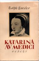 KATARINA AV MEDICI. Med 16 planscher