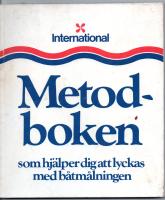 INTERNATIONAL. METODBOKEN som hj&auml;lper dig att lyckas med b&aring;tm&aring;lningen