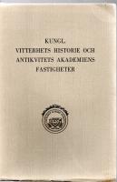 Kungl. vitterhets historie och antikvitets akademiens fastigheter
