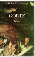 G&ouml;rtz : [roman]