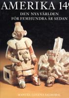 Amerika 1492 : den nya v&auml;rlden f&ouml;r femhundra &aring;r sedan