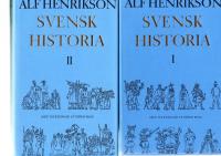 SVENSK HISTORIA. Del I och II
