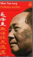 MAO TSE-TUNG. Politiska skrifter