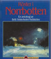 R&ouml;ster i Norrbotten : en antologi