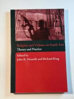 Religion and violence in South Asia : theory and practice