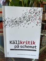 K&auml;llkritik p&aring; schemat : det kritiska t&auml;nkandets didaktik