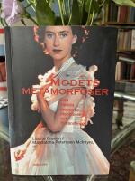 Modets metamorfoser : den kl&auml;dda kroppens identiteter och f&ouml;rvandlingar
