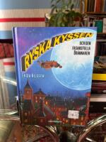 Ryska kyssen och den fasansfulla br&auml;nnaren