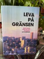 Leva p&aring; gr&auml;nsen : ber&auml;ttelser fr&aring;n det nya Sydafrika
