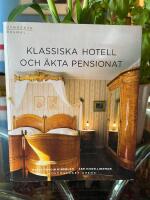 Klassiska hotell och äkta pensionat