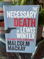 The Necessary Death of Lewis Winter