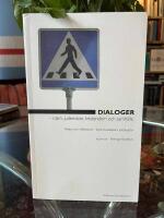Dialoger : islam, judendom, kristendom och samh&auml;lle