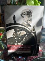 Finansfursten : K A Wallenberg 18531938