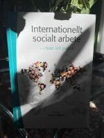 Internationellt socialt arbete : i teori och praktik