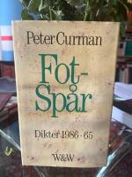 Fotsp&aring;r : dikter 1986-1965