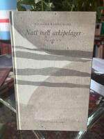 Natt med arkipelager : &eacute;lan : [dikter]