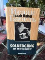 Solnedg&aring;ng och andra noveller