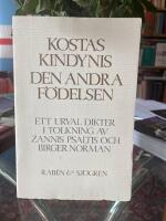 Den andra f&ouml;delsen : ett urval dikter