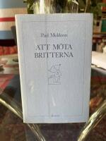 Att m&ouml;ta britterna