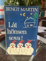 L&aring;t h&ouml;nsen sova!