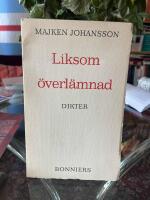 Liksom &ouml;verl&auml;mnad
