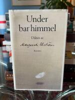 Under bar himmel : dikter