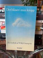 Det bl&aring;ser i min kropp : en textbok